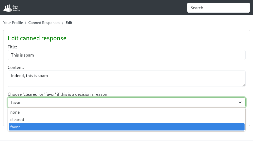 Canned response decision kind